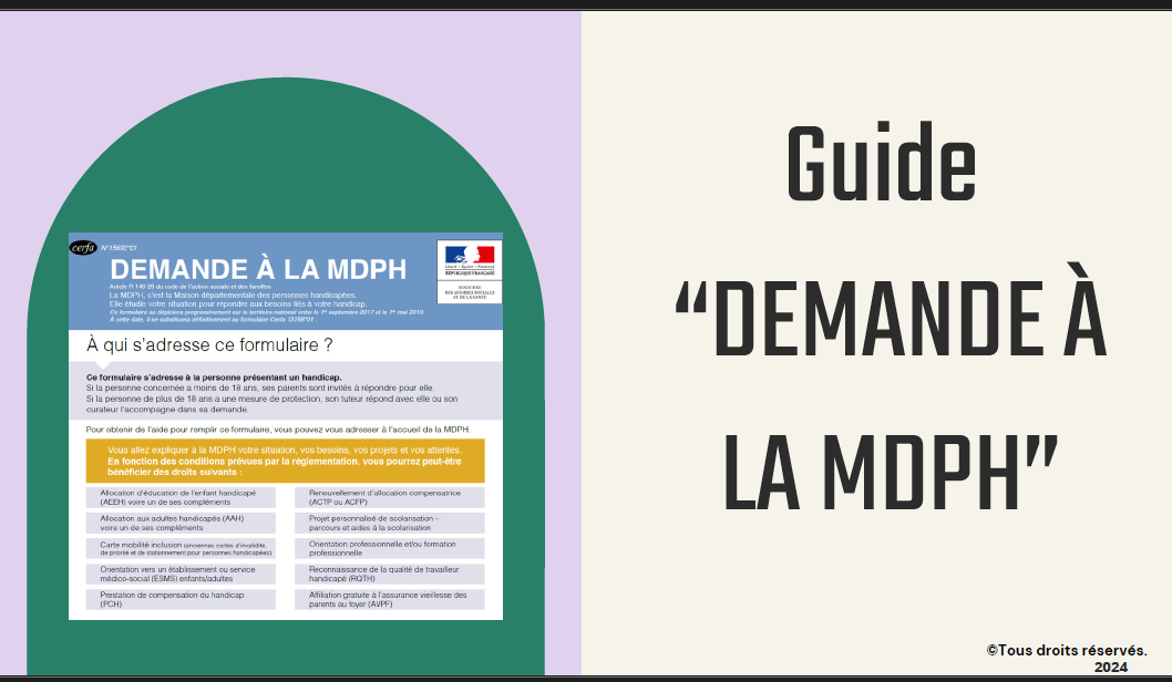 Guide Demande à la MDPH élaboré avec l'association X Fragile France